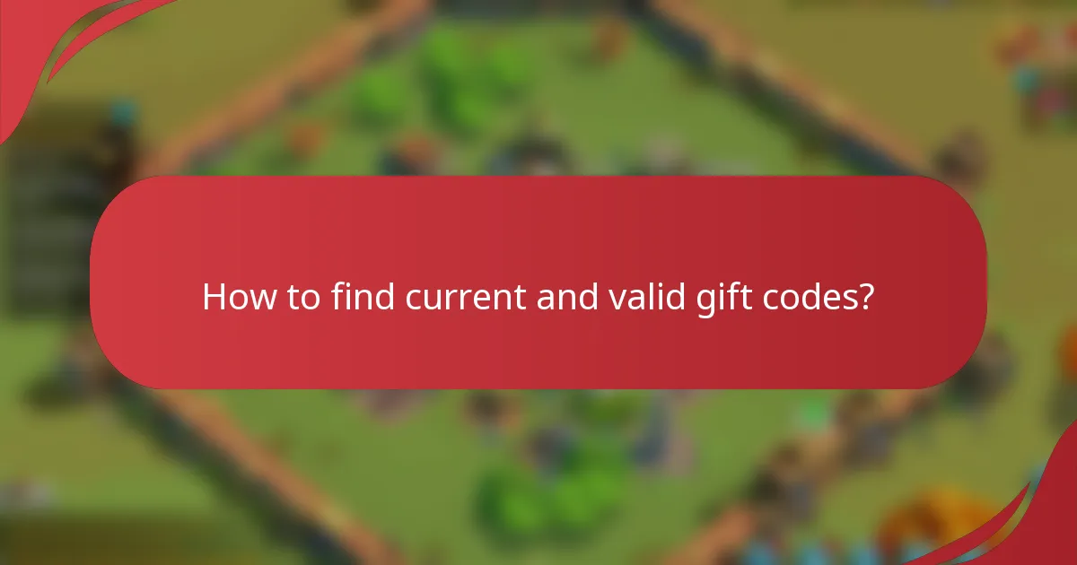 How to find current and valid gift codes?