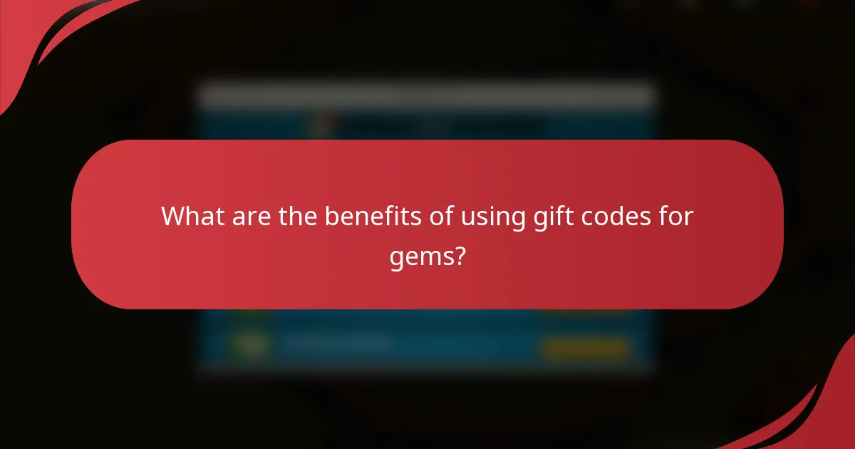 What are the benefits of using gift codes for gems?