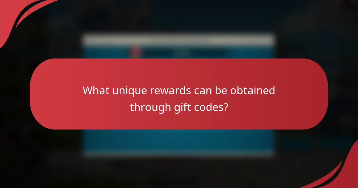 What unique rewards can be obtained through gift codes?